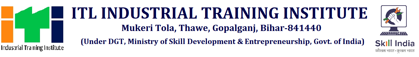 ITL (P.) Industrial Training Institute Banner - Gopalganj Bihar